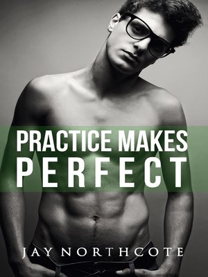 cover image of Practice Makes Perfect